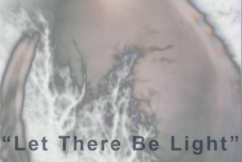 Let There Be Light – Part 2